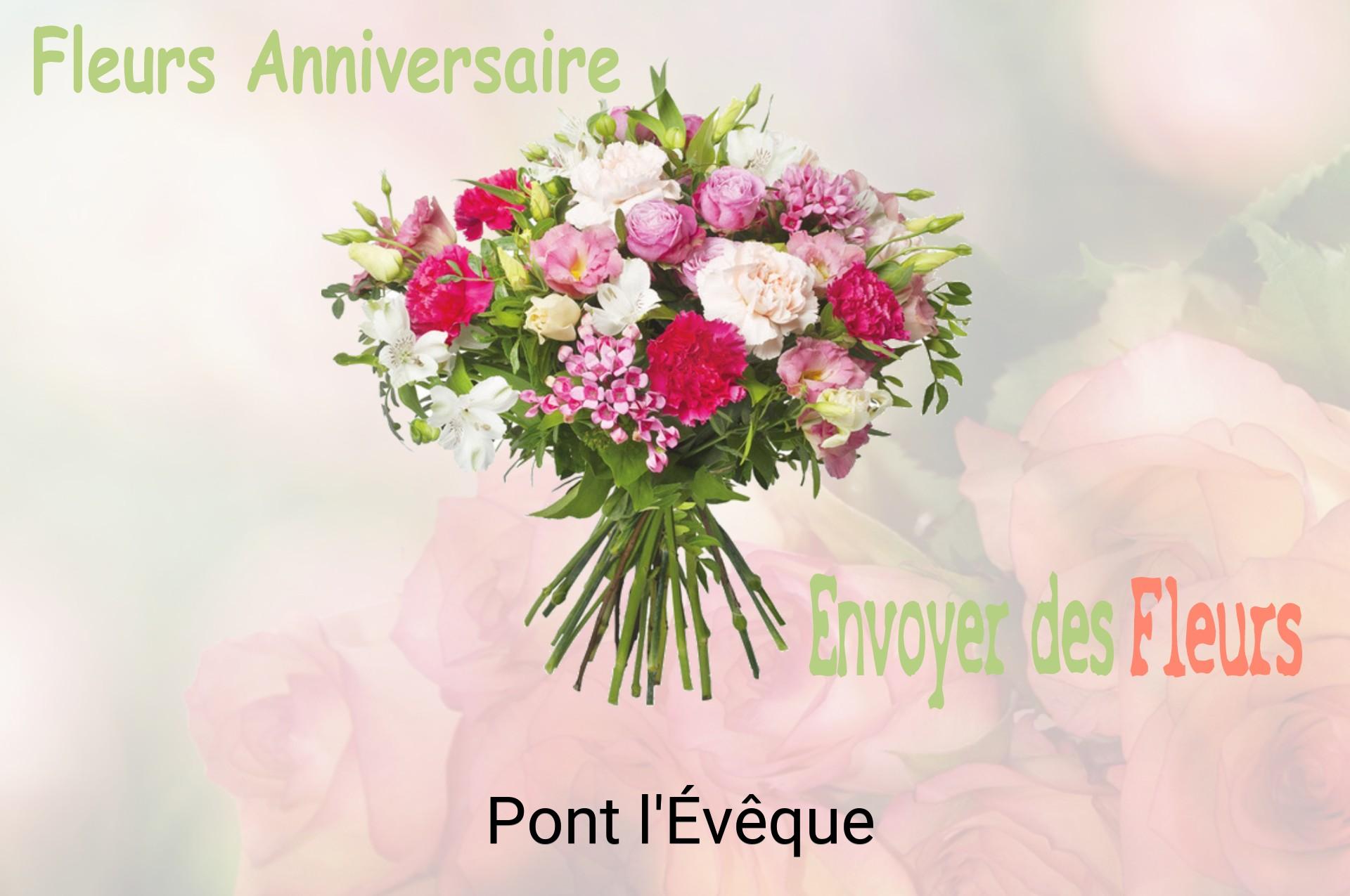 Bouquet de fleurs d’anniversaire livré à Pont-l'Évêque